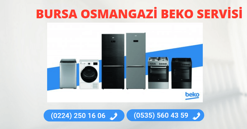 Beko Servisi Osmangazi