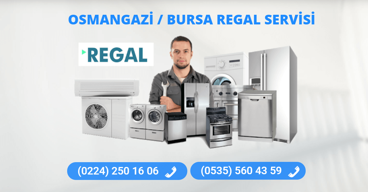 Regal Servisi Osmangazi