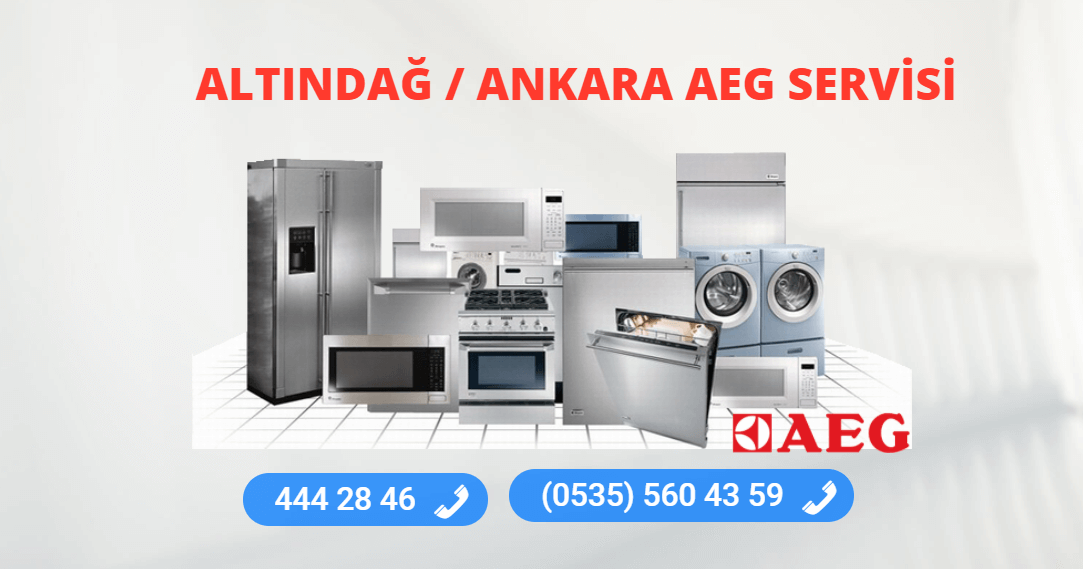 Altındağ Aeg Teknik Servisi