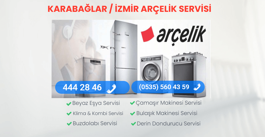 Arçelik Servisi Karabağlar