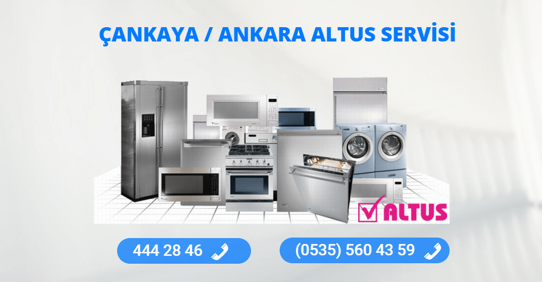 Çankaya Altus Teknik Servisi