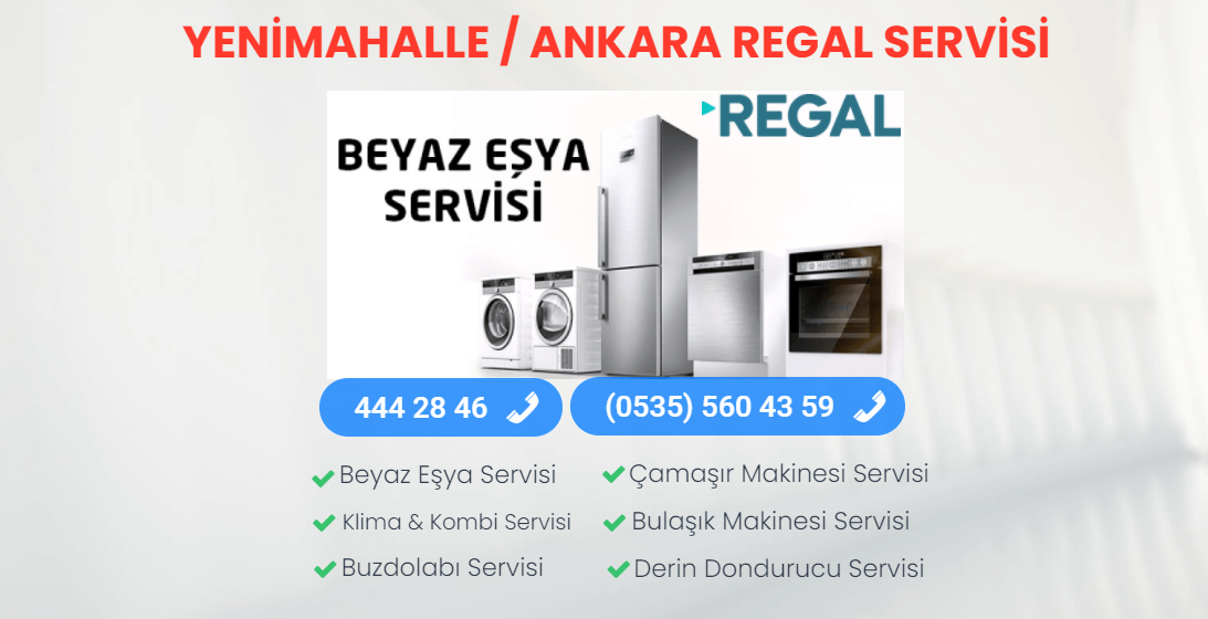 Regal Servisi Yenimahalle