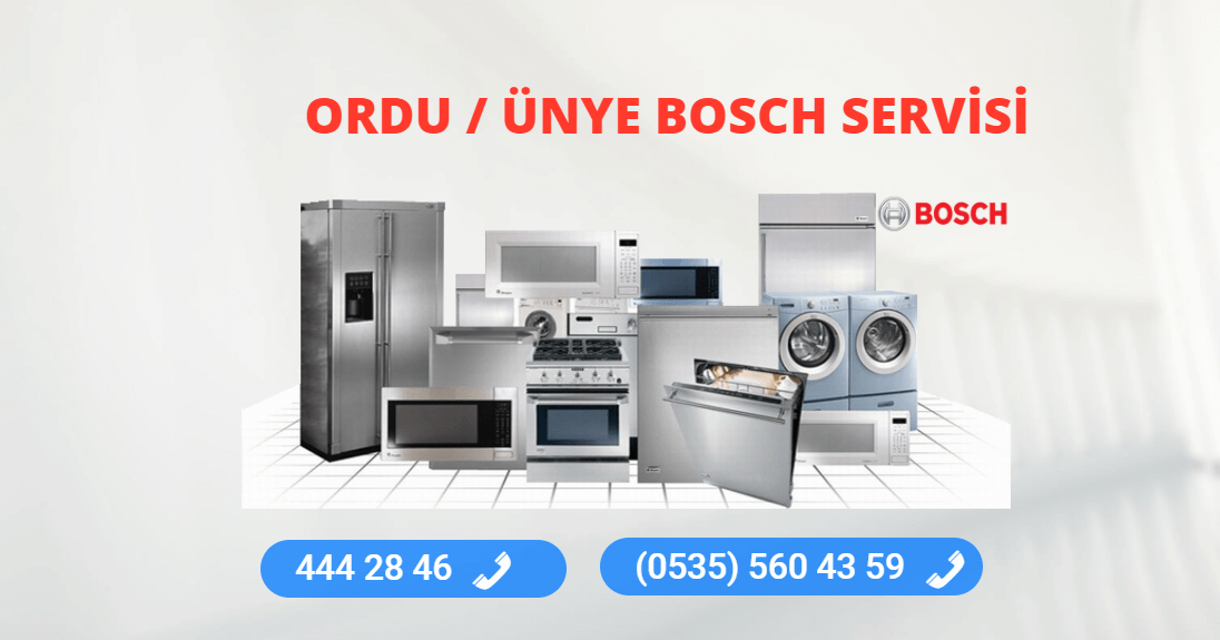 Ünye Bosch Teknik Servisi