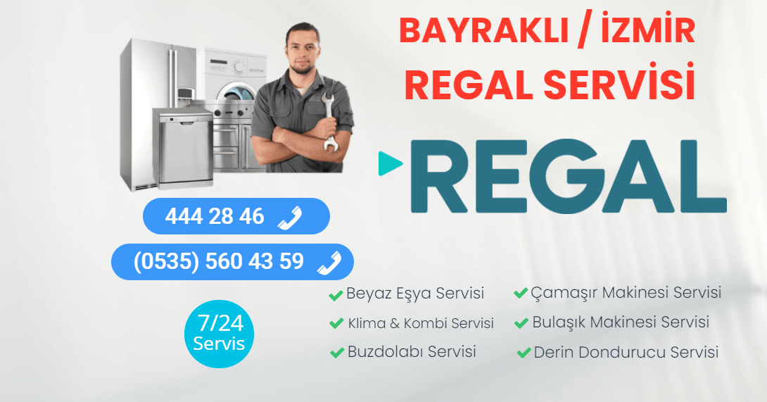 Bayraklı Regal Servisi