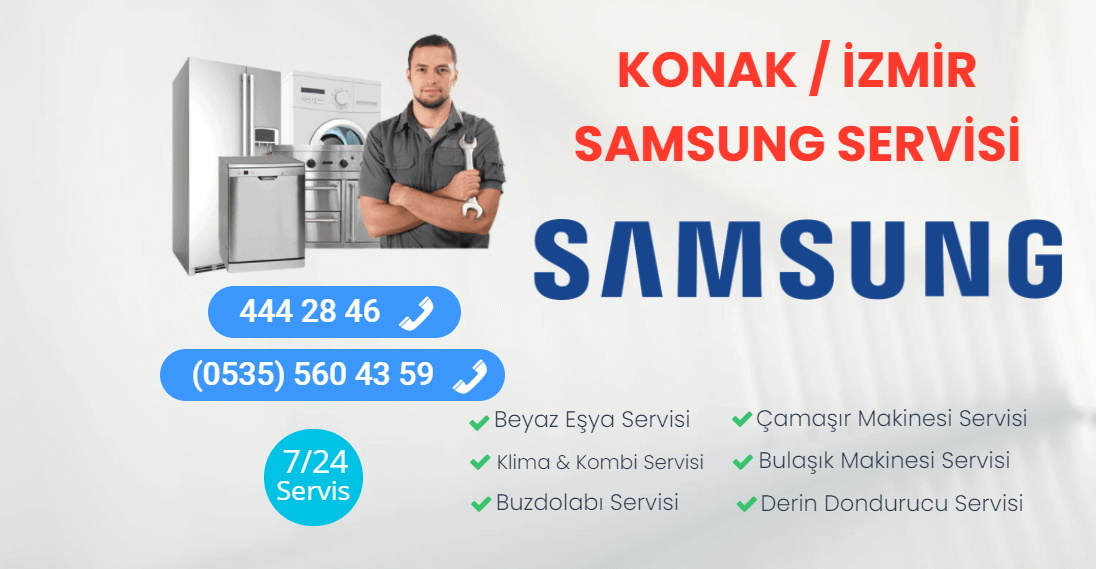 Konak Samsung Servisi