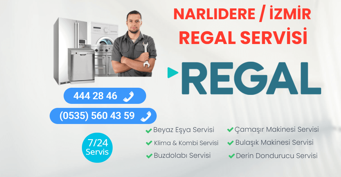 Narlıdere Regal Servisi