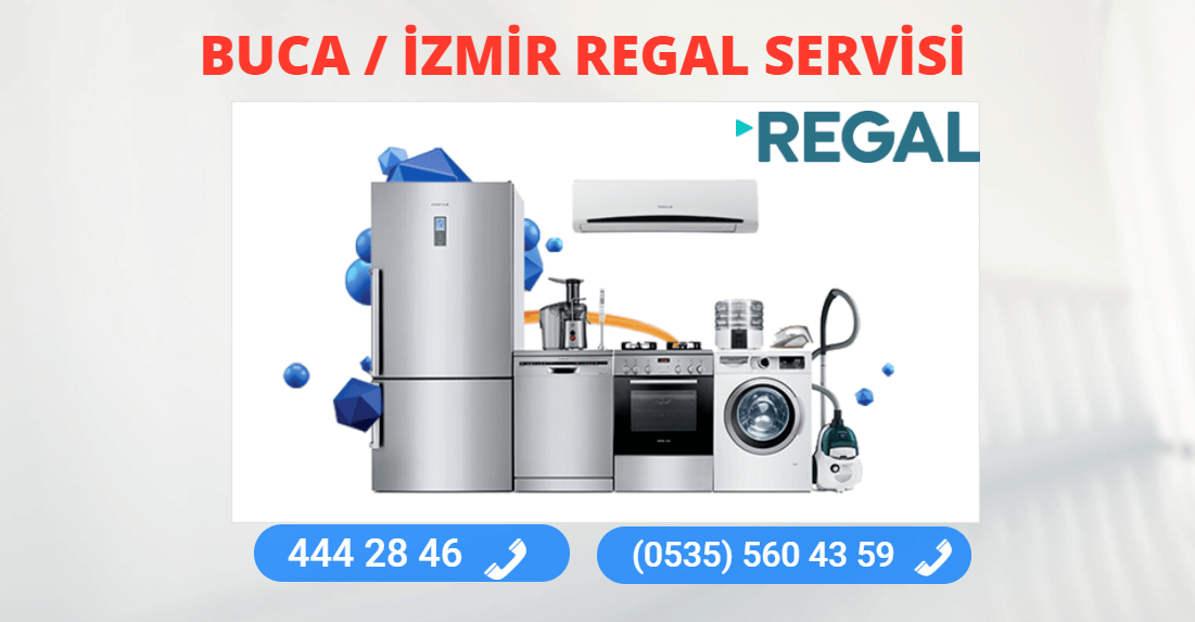 Regal Servisi Buca