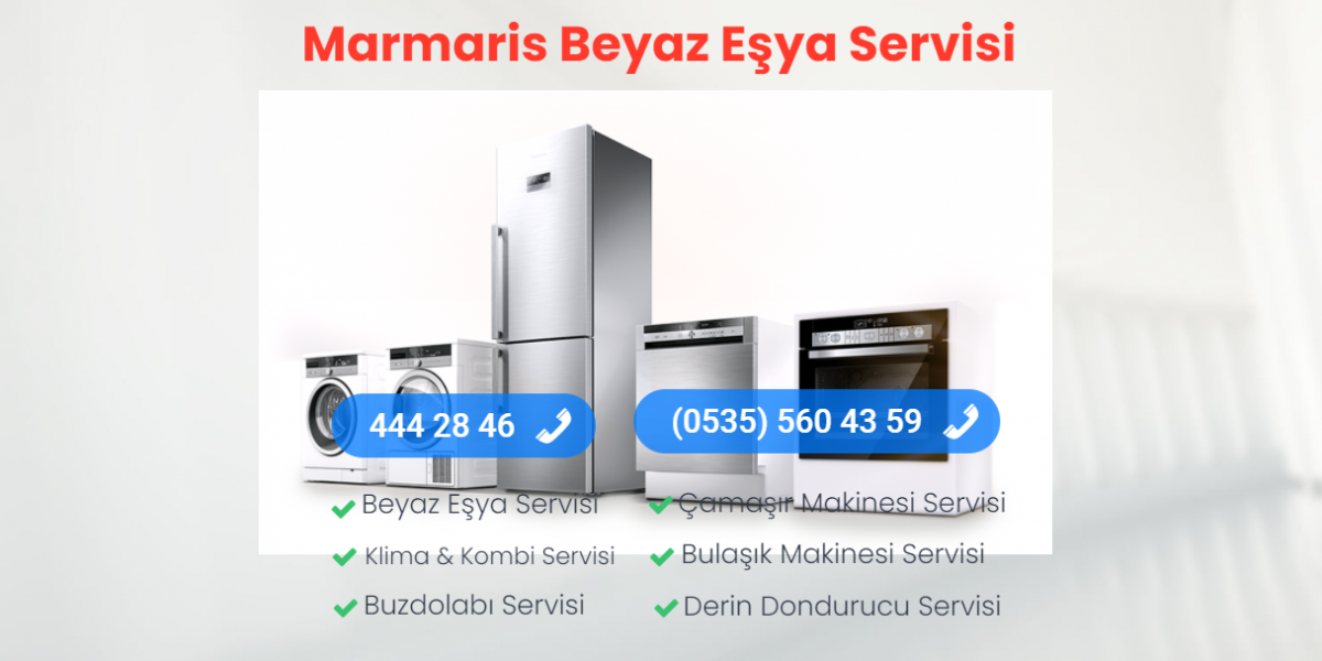 Marmaris Beyaz Eşya Servisi