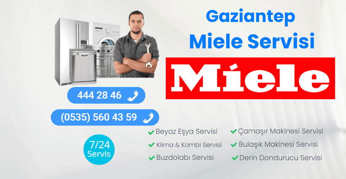 Gaziantep Miele Teknik Servisi