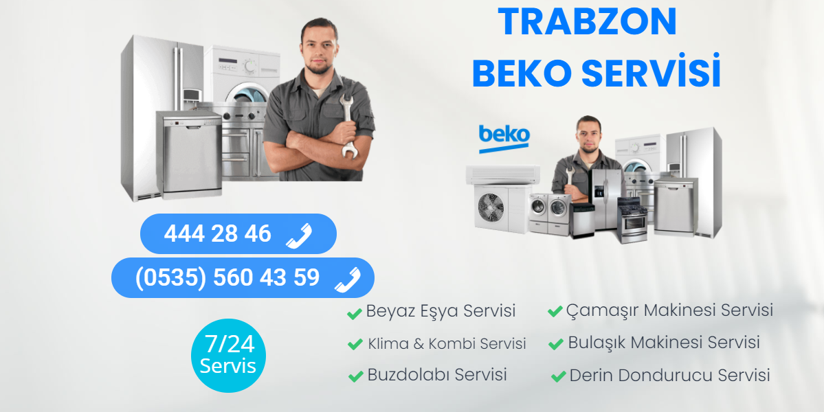 TRABZON BEKO SERVİSİ