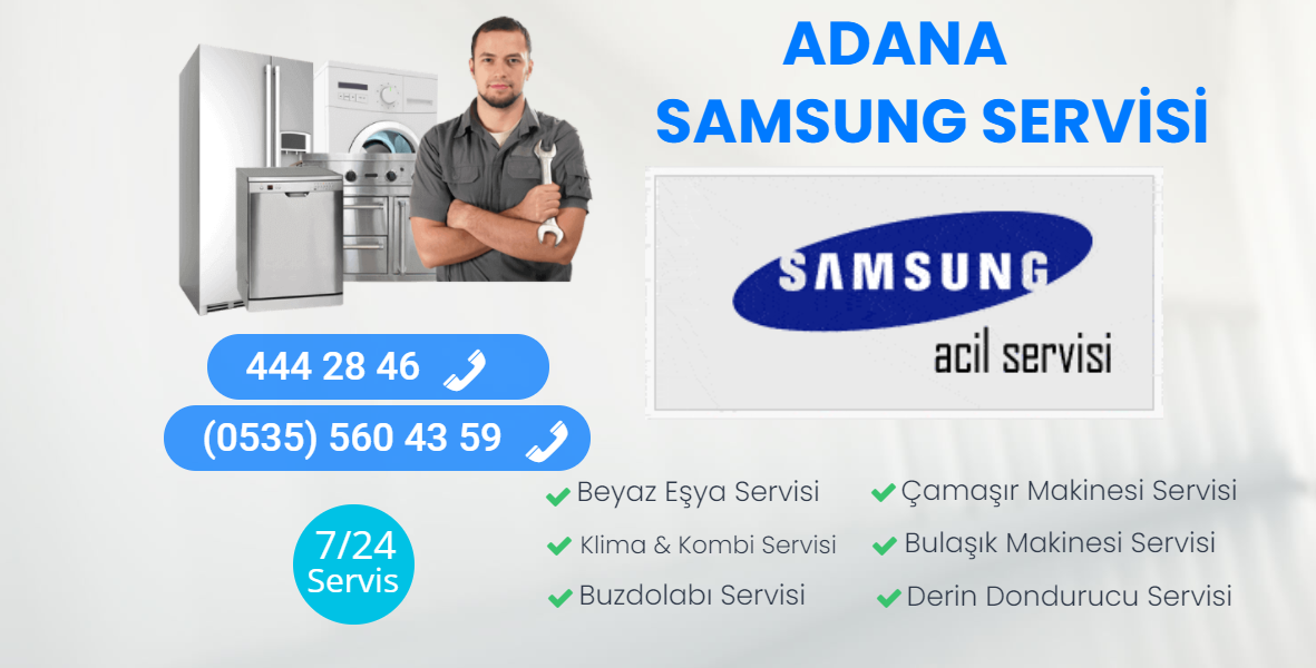 ADANA SAMSUNG SERVİSİ