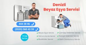 Denizli Beyaz Eşya Servisi