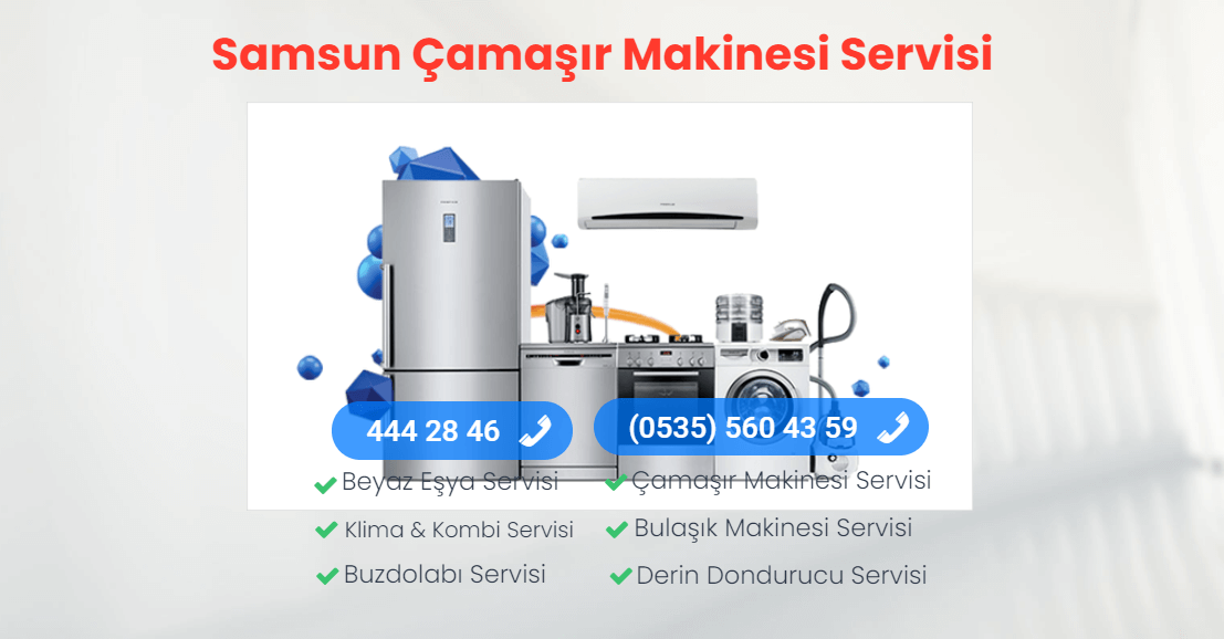 Samsun Çamaşır Makinesi Tamircisi